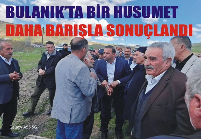Bulanık’ta iki aile arasındaki husumet barışla sonuçlandı