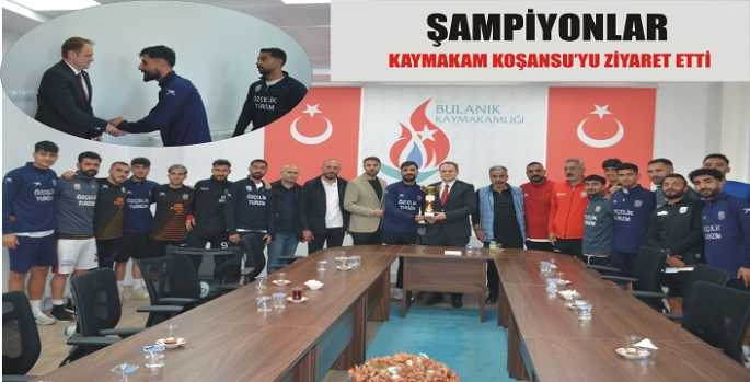 Muş’un Şampiyon Takımı Kupayı Bulanık Kaymakam'ına Takdim Etti