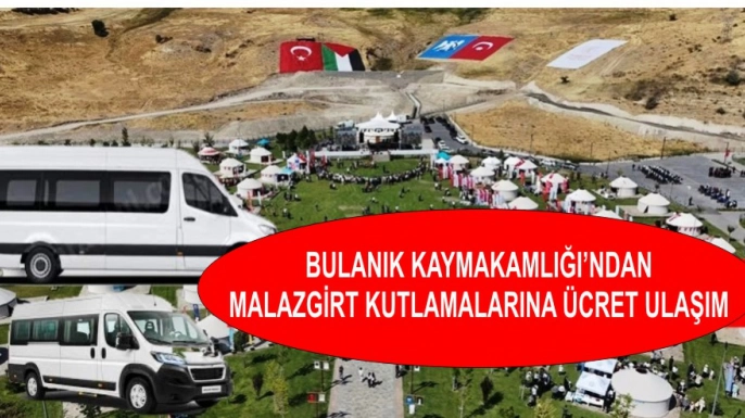 Bulanık'ta 26 Ağustos'ta ulaşım ücretsiz