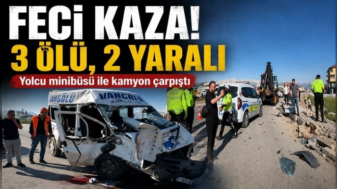 Feci Trafik Kazası: Can Kaybı 3’e Yükseldi