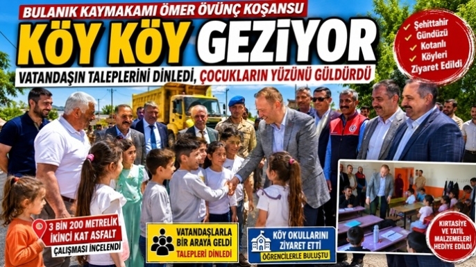 Kaymakam Koşansu Köy Köy Geziyor: Vatandaşın Taleplerini Dinledi, Çocukların Yüzünü Güldürdü