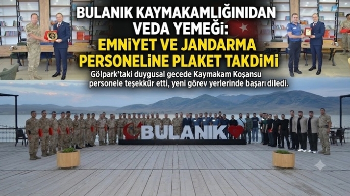 Bulanık Kaymakamlığından Emniyet ve Jandarma Personeline Veda Yemeği