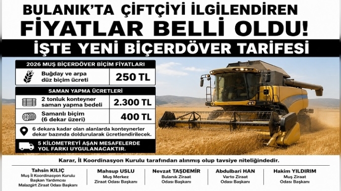 Bulanık'ta Çiftçilerin Beklediği Biçerdöver Tarifesi Belli Oldu!