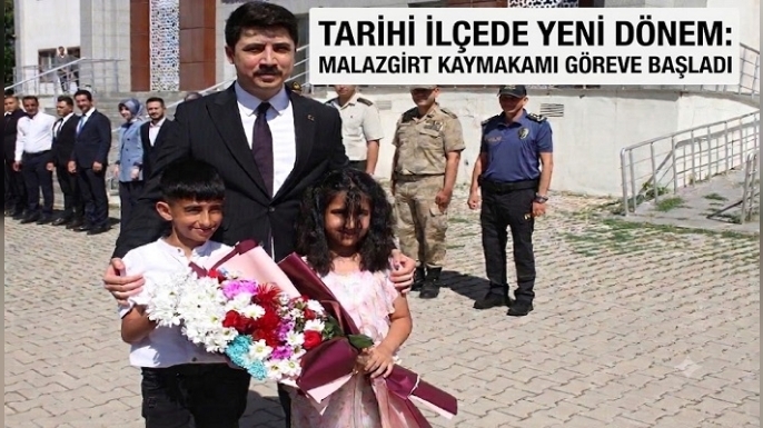 Tarihi İlçede Yeni Dönem: Malazgirt Kaymakamı Göreve Başladı