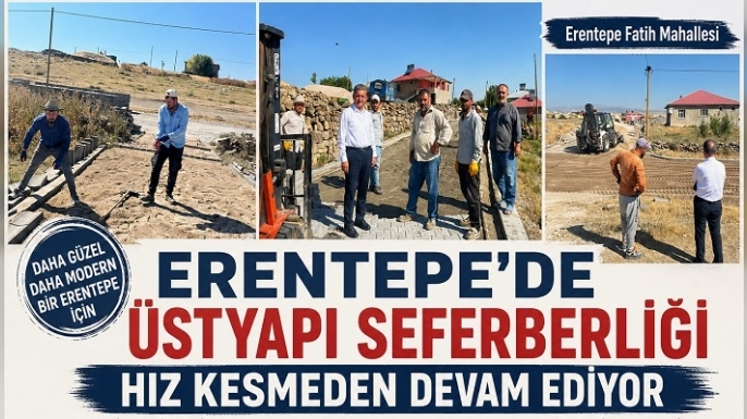 Erentepe'de Üstyapı Seferberliği Sürüyor: Daha Modern Bir Belde İçin Çalışmalar Aralıksız Devam Ediyor