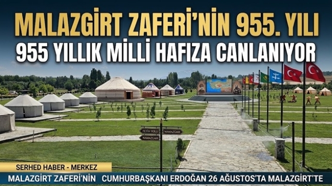 Şanlı Zaferin 955’inci Yılına Büyük Hazırlık