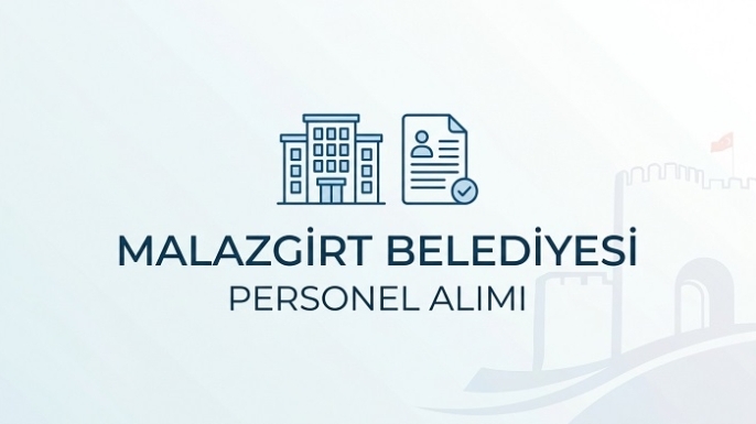 Malazgirt Belediyesi 4 Memur Alacak: Başvuru Tarihleri Belli Oldu