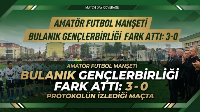 Bulanık Gençlerbirliği 2. Haftasında Galibiyetle Başladı: Sahada 3 Gollü Zafer!