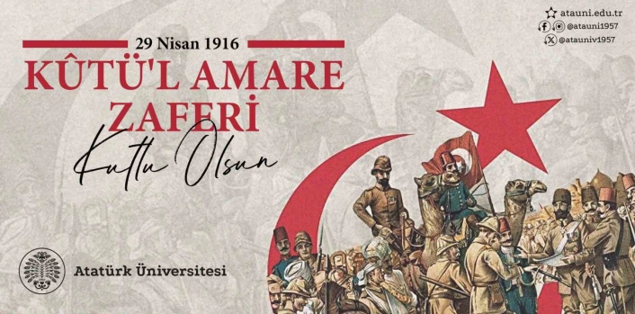 Rektör Hacımüftüoğlu; 'kûtül Amare Zaferinin 109. yıl dönümü kutlu olsun'