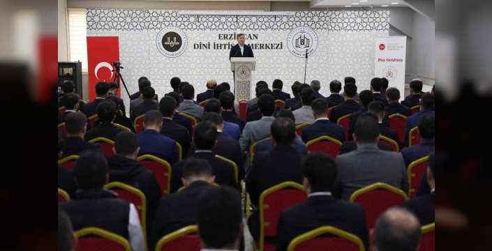 Erzincan’da imam adaylarına ‘merhamet’ vurgusu