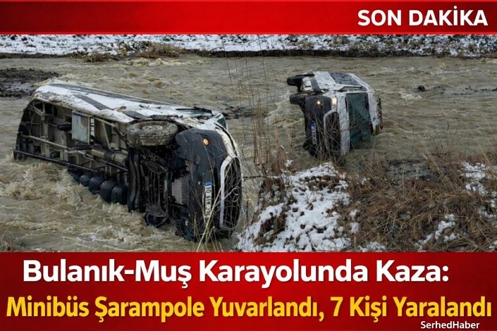 Bulanık-Muş Karayolunda Kaza: Minibüs Şarampole Yuvarlandı, 7 Kişi Yaralandı