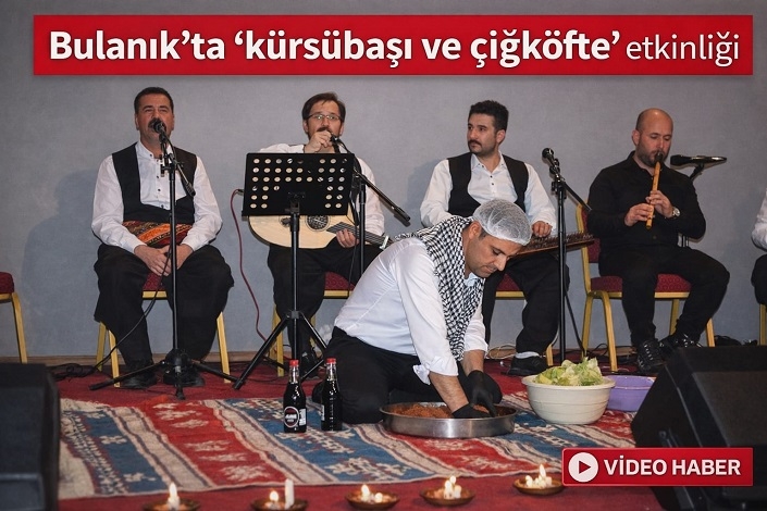 Bulanık'ta ‘kürsübaşı ve çiğköfte’ etkinliği